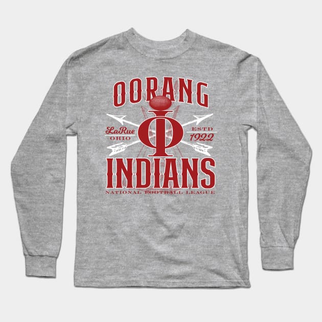 Oorang Indians Football Long Sleeve T-Shirt by MindsparkCreative